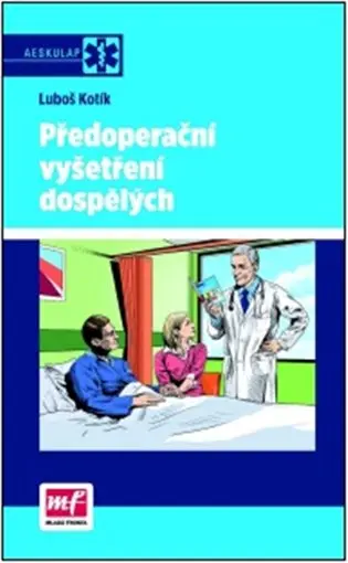 Předoperační vyšetření dospělých