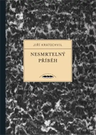 Nesmrtelný příběh