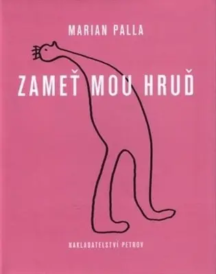 Zameť mou hruď