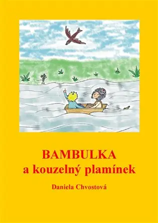 Bambulka a kouzelný plamínek