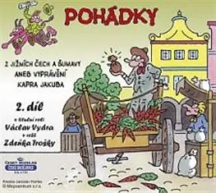 Pohádky z Jižních Čech a Šumavy aneb Vyprávění kapra Jakuba - 2.díl (CD)