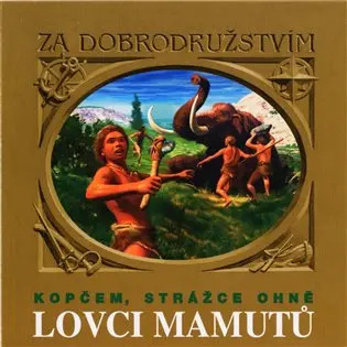 Lovci mamutů