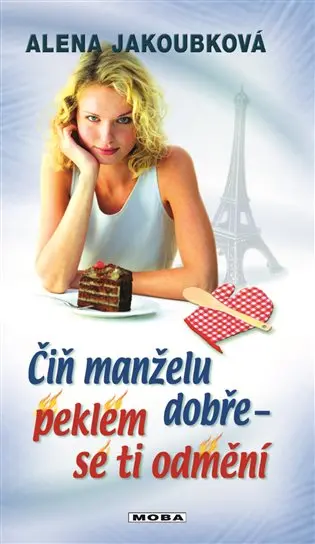Čiň manželu dobře - peklem se ti odmění