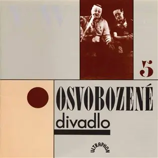 Osvobozené divadlo 5