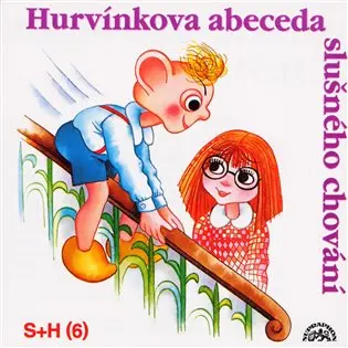 Hurvínkova abeceda slušného chování -  (audiokniha) - Divadlo S + H