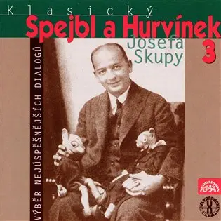 Klasický Spejbl a Hurvínek Josefa Skupy 3.