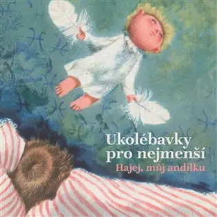 Ukolébavky pro nejmenší