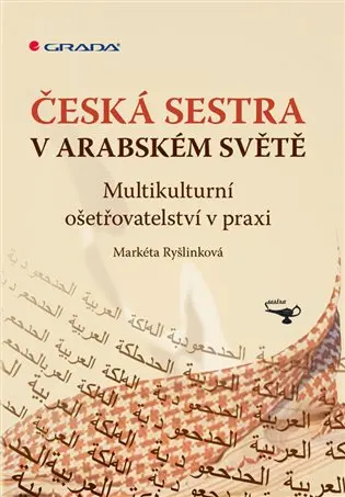Česká sestra v arabském světě