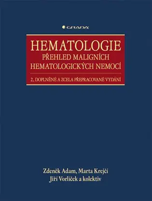 Hematologie - Přehled maligních hematologických nemocí