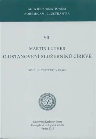 O ustanovení služebníků církve - Martin Luther