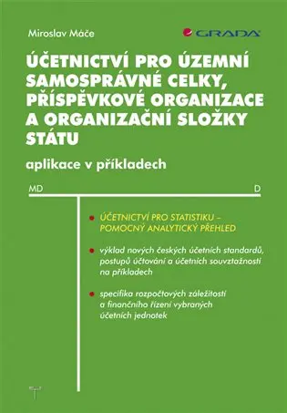 Účetnictví pro územní samosprávné celky, příspěvkové organizace a organizační složky státu