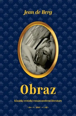 Obraz - Klasický erotický román moderní literatury - Jean de Berg