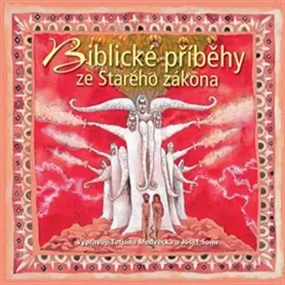 Biblické příběhy ze Starého zákona -  (audiokniha) - Ivan Olbracht