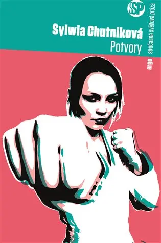 Potvory - Sylwia Chutniková
