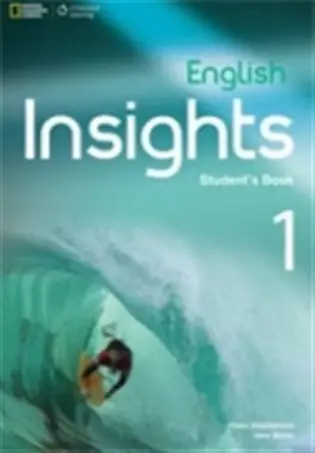 English Insights 1 - Stephenson, Helen a Bailey, Jane a Dummett, Paul