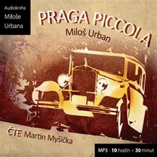 Praga Piccola (audiokniha) - Miloš Urban