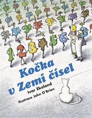 Kočka v Zemi čísel - Ivar Ekeland