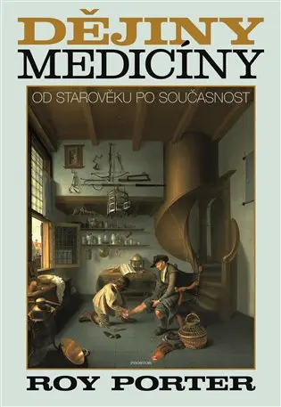Dějiny medicíny od starověku po současnost