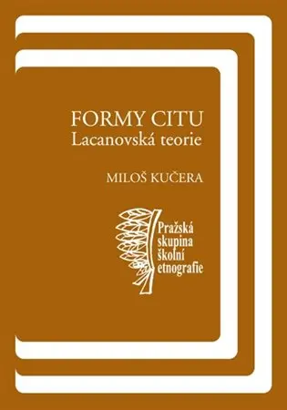 Formy citu: Lacanovská teorie