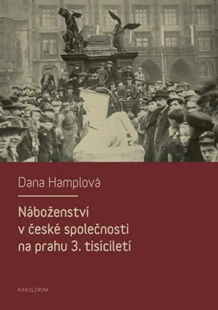 Náboženství v české společnosti na prahu 3. tísiciletí