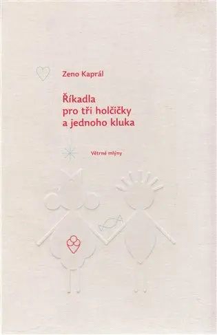 Říkadla pro tři holčičky a jednoho kluka