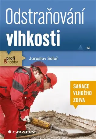 Odstraňování vlhkosti - Jaroslav Solař