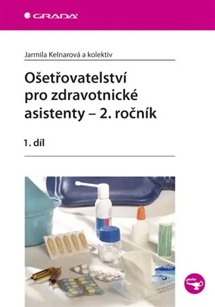 Ošetřovatelství pro zdravotnické asistenty – 2. ročník