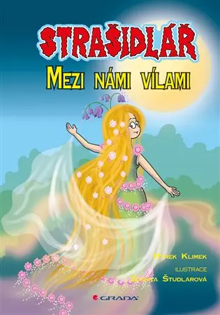Strašidlář - Mezi námi vílami