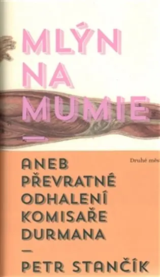 Mlýn na mumie