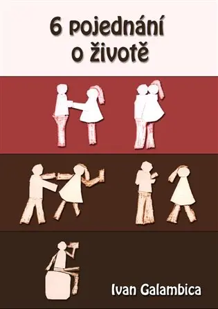 6 pojednání o životě