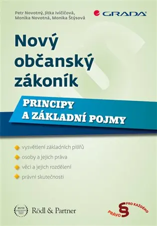 Nový občanský zákoník- Principy a základní pojmy