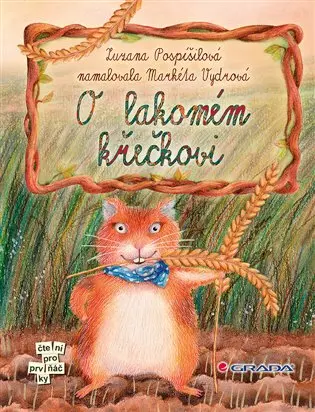 O lakomém křečkovi