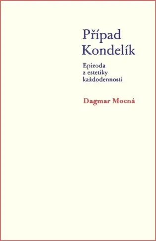 Případ Kondelík