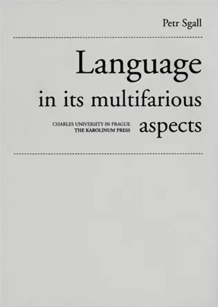 Language in its multifarious aspects