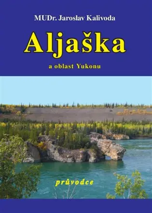 Aljaška a oblast Yukonu