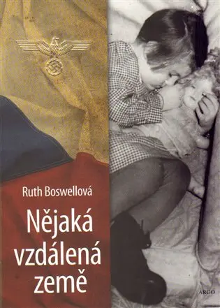 Nějaká vzdálená země - Ruth Boswell