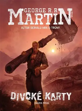 Divoké karty - George Raymond Richard Martin