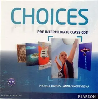 Choices - Pre-Intermediate: Class CDs 1 - 6 - audiokniha z kategorie Jazykové učebnice a slovníky