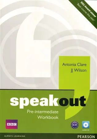 Speakout Pre Intermediate: Workbook with out key with Audio CD Pack - Antonia Clare