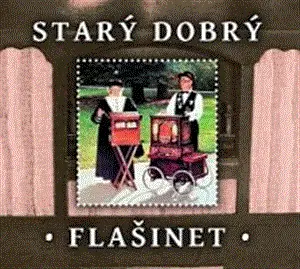 Starý dobrý flašinet -  (audiokniha)