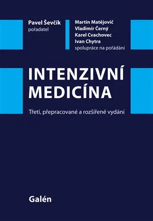 Intenzivní medicína - Pavel Ševčík, kolektív autorov