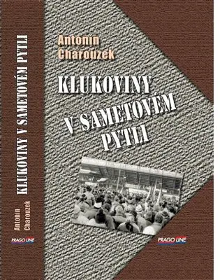 Klukoviny v sametovém pytli