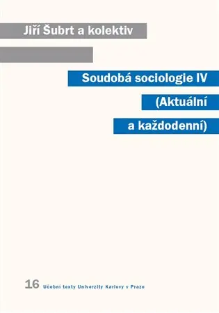 Soudobá sociologie IV.