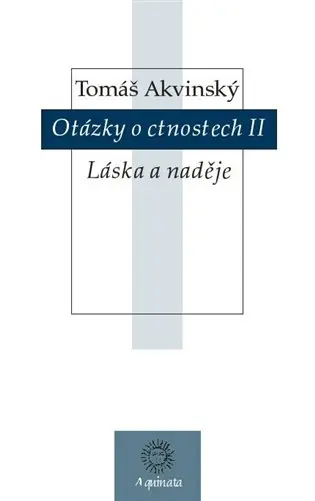 Otázky o ctnostech II