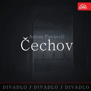 Divadlo, divadlo, divadlo - Čechov