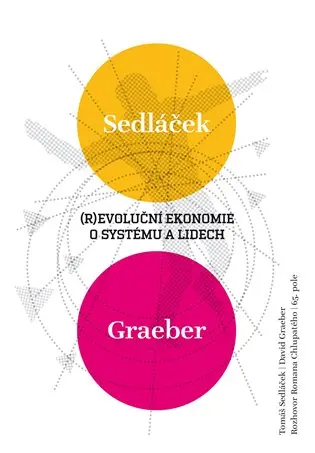 Revoluční ekonomie: O systému a lidech