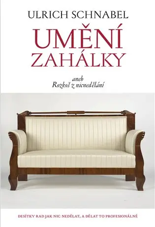 Umění zahálky