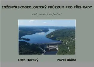 Inženýrskogeologický průzkum pro přehrady