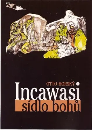 Incawasi sídlo bohů