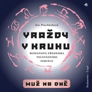 Vraždy v kruhu / Muž na dně
